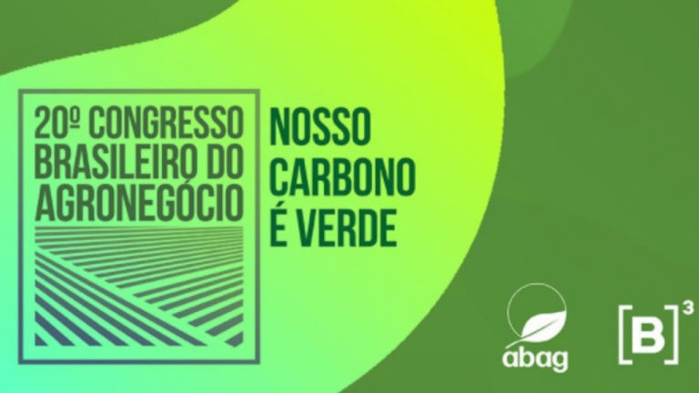 Congresso Brasileiro do Agronegócio 2021 analisa o potencial do mercado de carbono verde no país