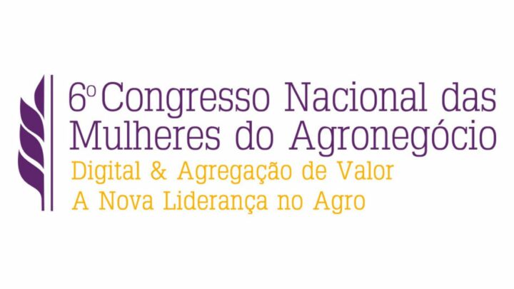 6º Congresso Nacional das Mulheres do Agro